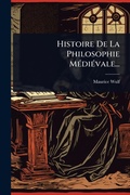 Cover: Histoire De La Philosophie MA(c)diA(c)vale... - Hutson Street Press