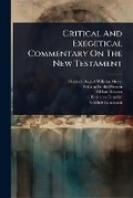 Cover: Critical And Exegetical Commentary On The New Testament - Hutson Street Press