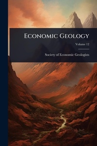Abbildung von: Economic Geology - Hutson Street Press