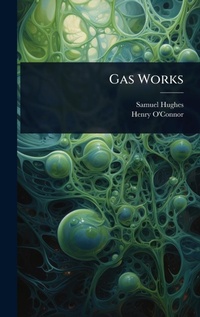 Enlarge image Cover: Gas Works - Hutson Street Press