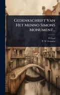 Cover: Gedenkschrift Van Het Menno Simons Monument... - Hutson Street Press