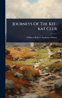 Enlarge image Cover: Journeys Of The Kit-kat Club - Hutson Street Press
