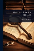 Cover: Graded School Speller - Hutson Street Press