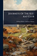 Cover: Journeys Of The Kit-kat Club - Hutson Street Press