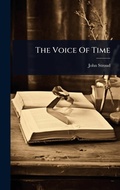 Cover: The Voice Of Time - Hutson Street Press