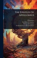 Cover: The Epistles Of Apollonius - Hutson Street Press