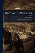 Cover: Getting The Work Out - Hutson Street Press