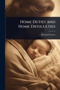 Cover: Home Duties And Home Difficulties - Hutson Street Press
