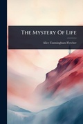 Cover: The Mystery Of Life - Hutson Street Press