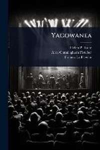 Enlarge image Cover: Yagowanea - Hutson Street Press