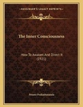 Cover: The Inner Consciousness - Kessinger Publishing