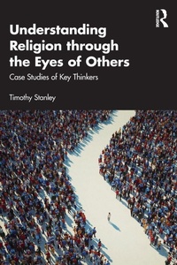 Enlarge image Cover: Understanding Religion through the Eyes of Others - Routledge