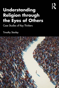 Enlarge image Cover: Understanding Religion through the Eyes of Others - Routledge