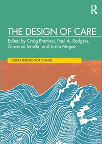 Enlarge image Cover: The Design of Care - Routledge