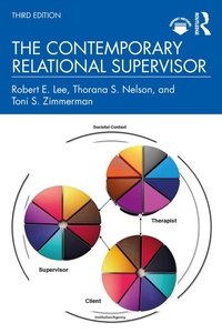 Enlarge image Cover: The Contemporary Relational Supervisor - Routledge