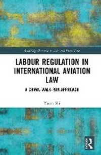 Abbildung von: Labour Regulation in International Aviation Law - Routledge