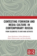 Cover: Contesting Feminism and Media Culture in Contemporary Russia - Routledge