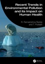 Cover: Recent Trends in Environmental Pollution and its Impact on Human Health - CRC Press