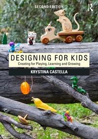 Enlarge image Cover: Designing for Kids - Routledge