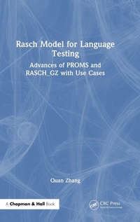 Enlarge image Cover: Rasch Model for Language Testing - CRC Press