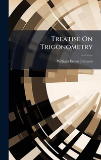 Abbildung von: Treatise On Trigonometry - Hutson Street Press