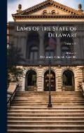 Cover: Laws of the State of Delaware - Hutson Street Press