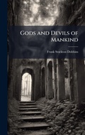 Cover: Gods and Devils of Mankind - Hutson Street Press