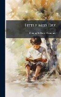 Enlarge image Cover: Little Miss Dee - Hutson Street Press