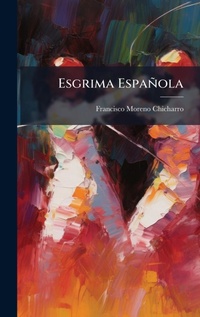 Abbildung von: Esgrima Espanola - Hutson Street Press