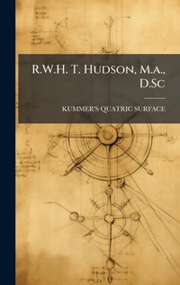 Abbildung von: R.W.H. T. Hudson, M.a., D.Sc - Hutson Street Press