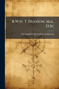 Abbildung von: R.W.H. T. Hudson, M.a., D.Sc - Hutson Street Press