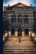 Cover: Reports of Cases Decided in the Appellate Courts of the State of Illinois - Hutson Street Press