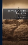Cover: Breve Tratado De Doctrina - Hutson Street Press