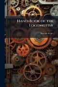 Cover: Hand-Book of the Locomotive - Hutson Street Press