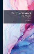 Cover: The Teaching of Tennyson - Hutson Street Press