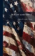 Cover: Bullet and Shell - Hutson Street Press