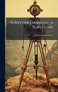 Cover: Surveying Manual; a Surveying - Hutson Street Press