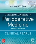 Bild: Decision Making in Perioperative Medicine: Clinical Pearls, 2nd Edition - McGraw Hill LLC