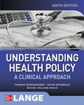 Cover: Understanding Health Policy: A Clinical Approach, Ninth Edition - McGraw Hill LLC