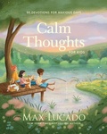 Cover: Calm Thoughts for Kids - Tommy Nelson