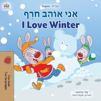 Abbildung von: I Love Winter (Hebrew English Bilingual Book for Kids) - KidKiddos Books Ltd.