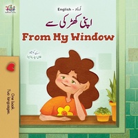Abbildung von: From My Window (Urdu English Bilingual Kids Book) - KidKiddos Books Ltd.