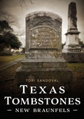Cover: Texas Tombstones - America Through Time