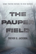 Cover: The Pauper Field - Izzard Ink