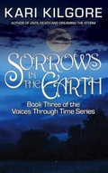 Cover: Sorrows in the Earth - Spiral Publishing, Ltd.