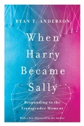 Cover: When Harry Became Sally - Encounter Books