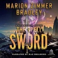 Cover: The Spell Sword - Recorded Books, Inc.