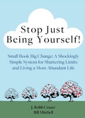Cover: Stop Just Being Yourself! - BookLogix