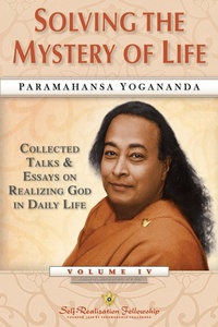 Enlarge image Cover: Solving the Mystery of Life - Self-Realization Fellowship