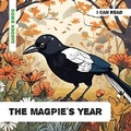 Cover: The Magpie's Year - Enchanted Place Publishing